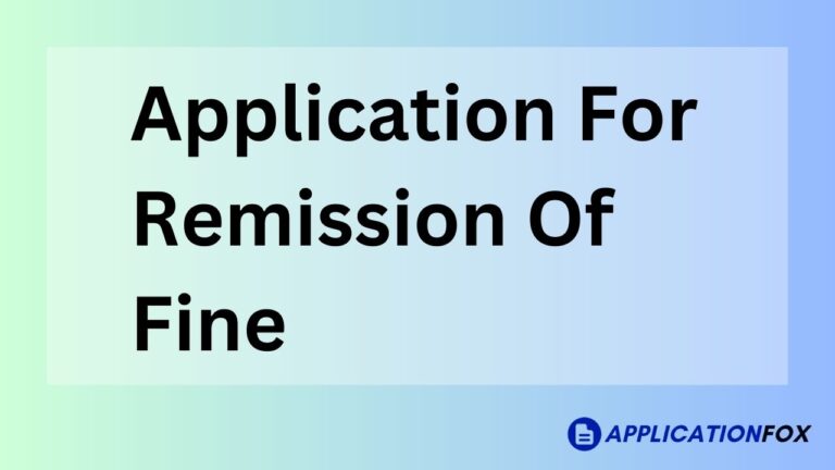 Application For Remission Of Fine