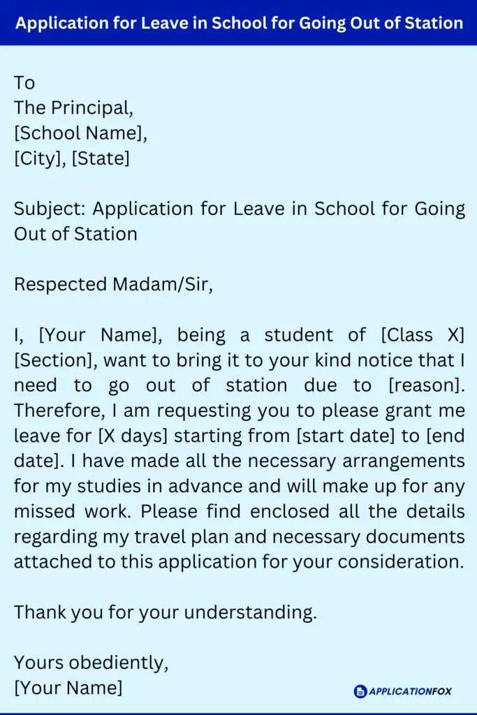 Application for Leave in School for Going Out of Station