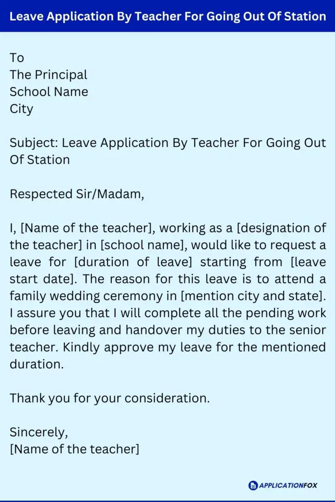 Leave Application By Teacher For Going Out Of Station