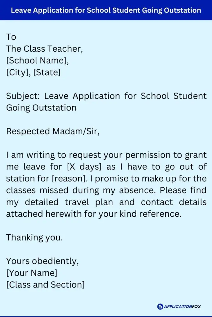 Leave Application for School Student Going Outstation