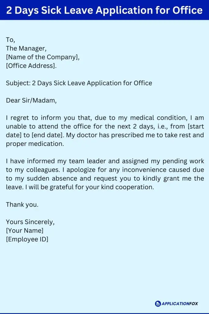 2 Days Sick Leave Application for Office