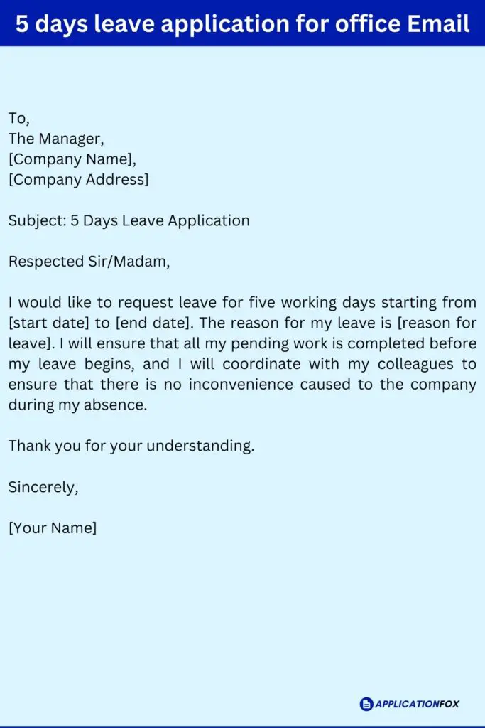 5 days leave application for office Email