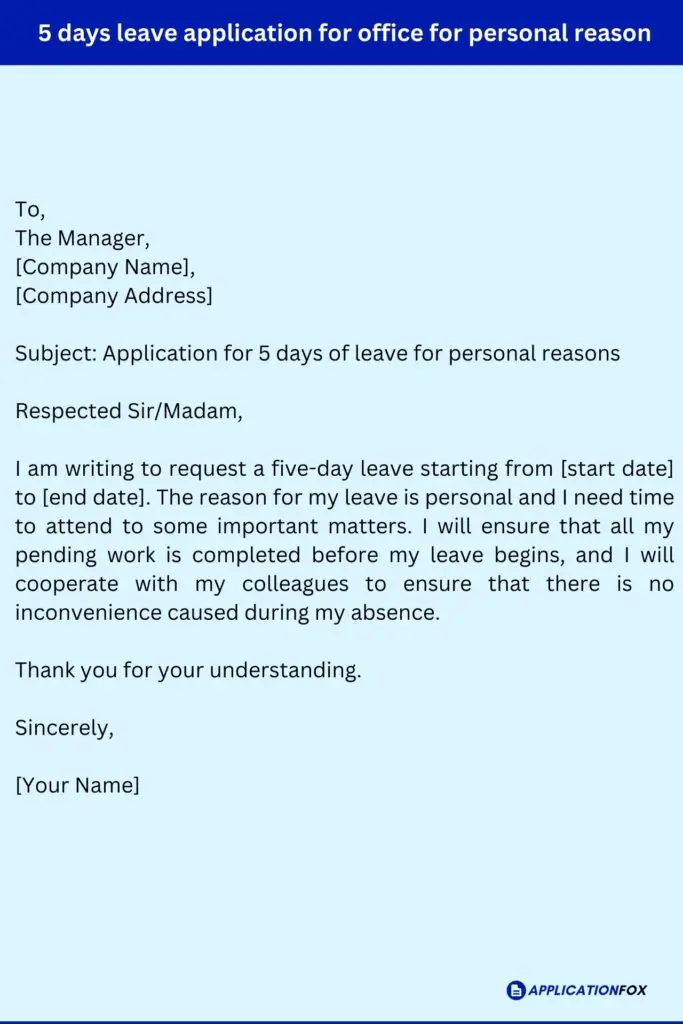 5 days leave application for office for personal reason