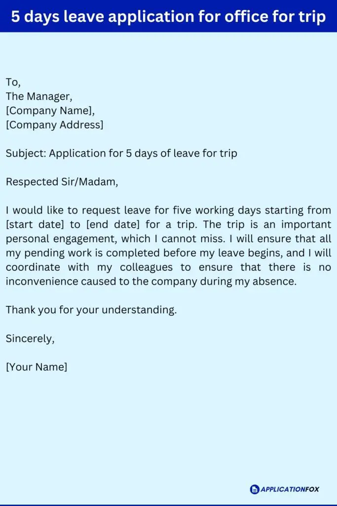 5 days leave application for office for trip
