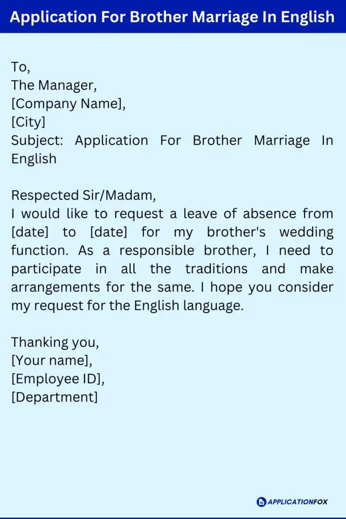 Application For Brother Marriage In English