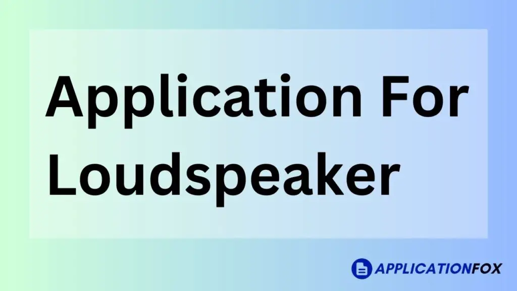 Application For Loudspeaker