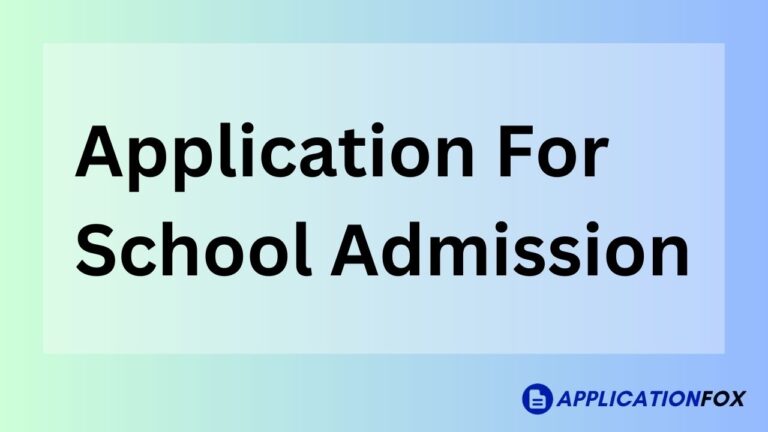Application For School Admission