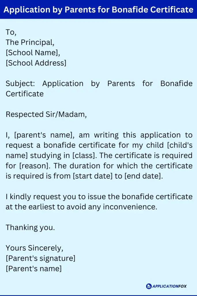 Application by Parents for Bonafide Certificate