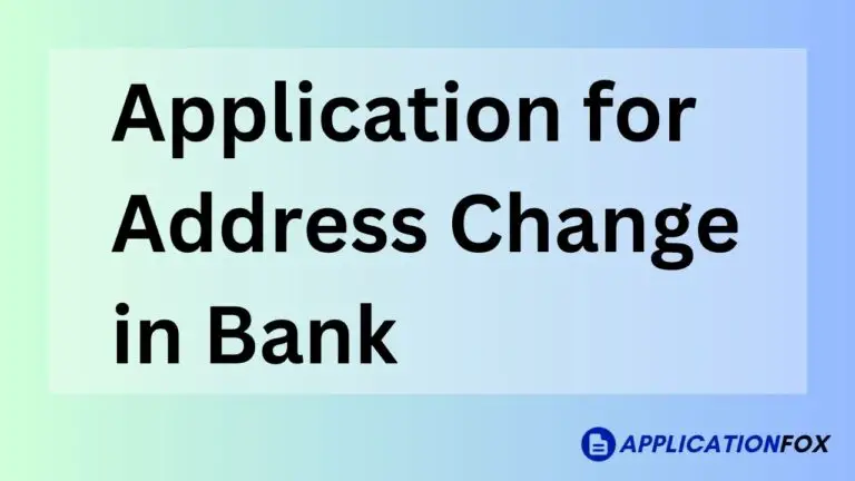 Application for Address Change in Bank 1