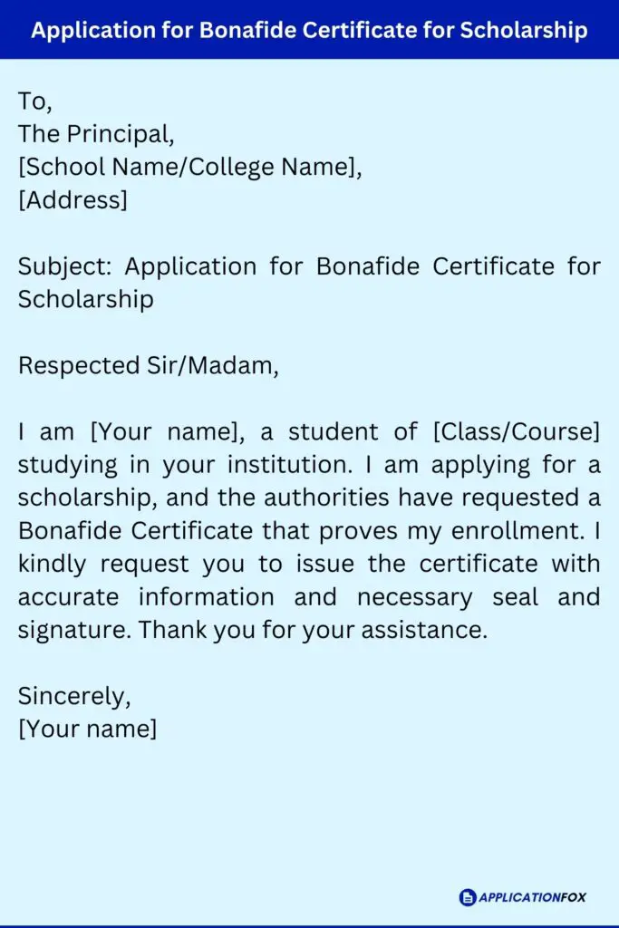 Application for Bonafide Certificate for Scholarship