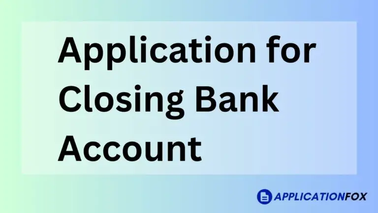 Application for Closing Bank Account 1