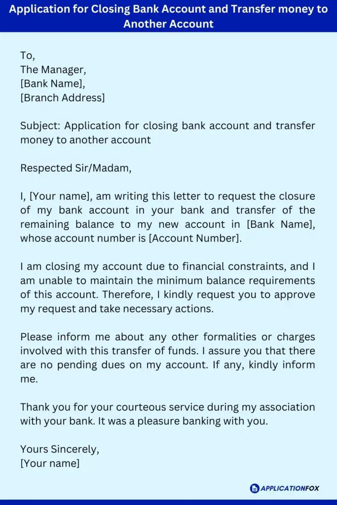 Application for Closing Bank Account and Transfer money to Another Account