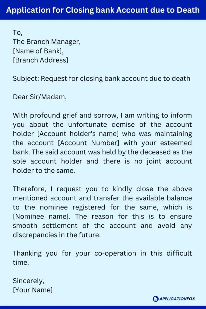 Application for Closing bank Account due to Death