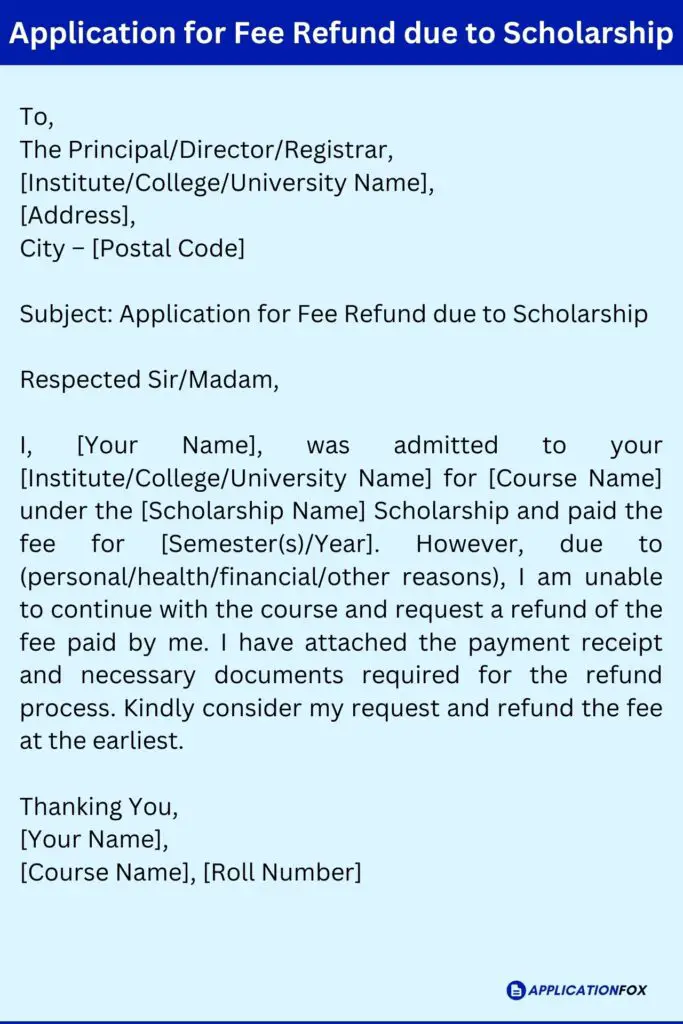 Application for Fee Refund due to Scholarship