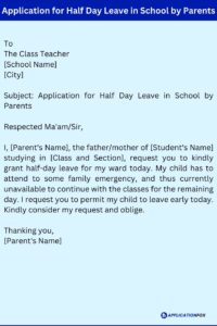 (11 Samples) Half Day Leave Application for School