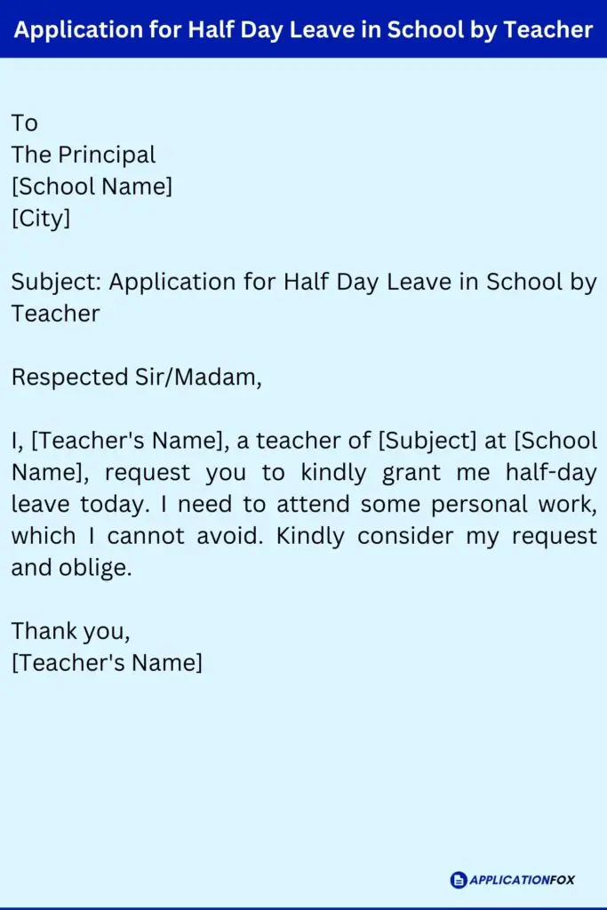 Application for Half Day Leave in School by Teacher