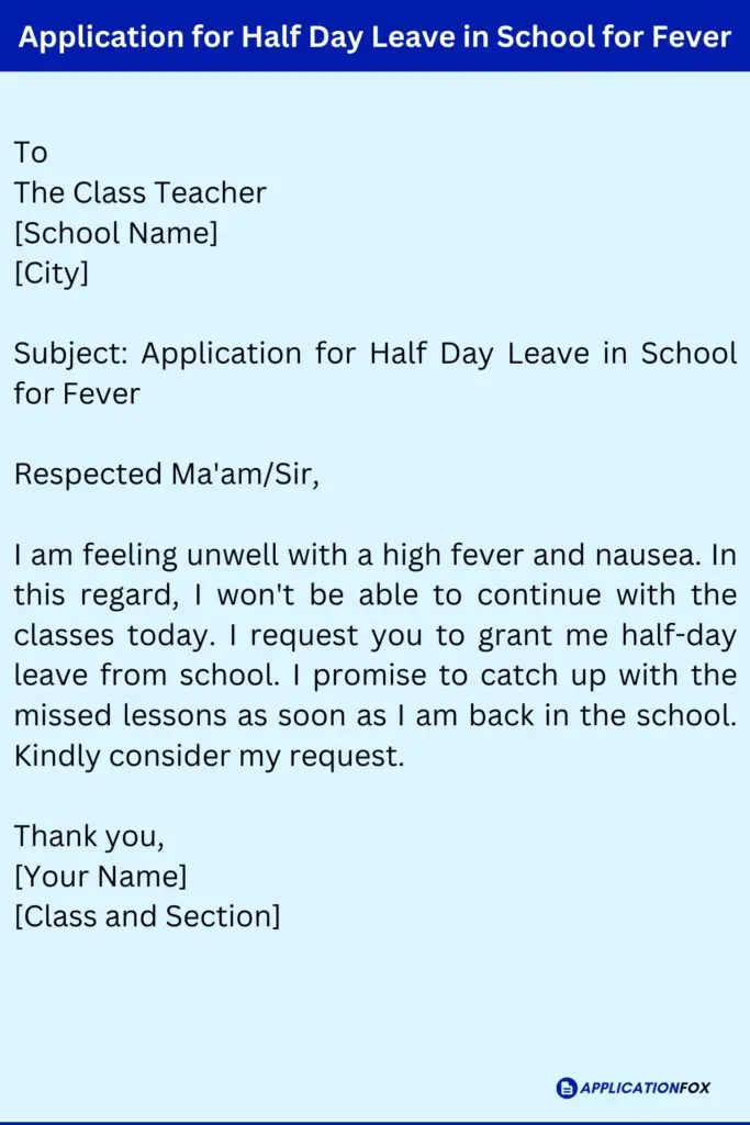 Application for Half Day Leave in School for Fever