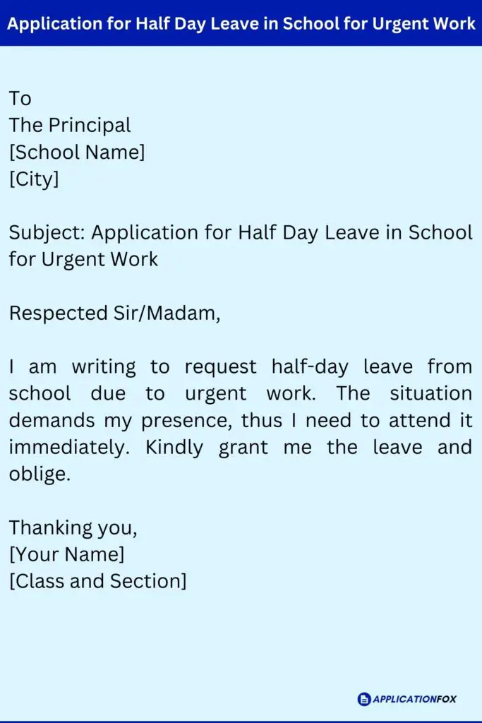 Application for Half Day Leave in School for Urgent Work