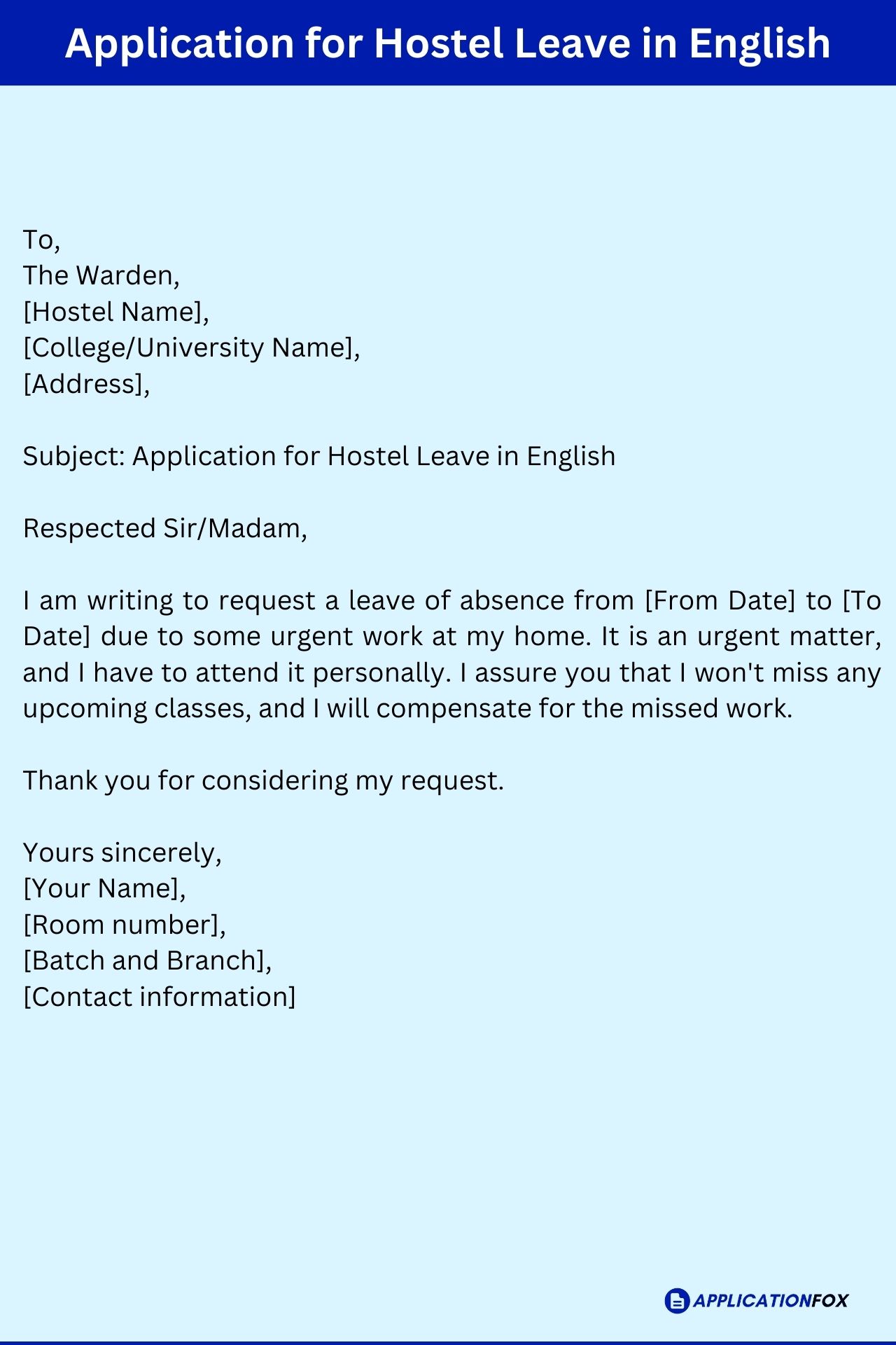 (5 Samples) Application for Hostel Leave