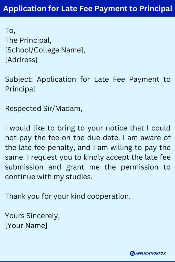 Application for Late Fee Payment to Principal