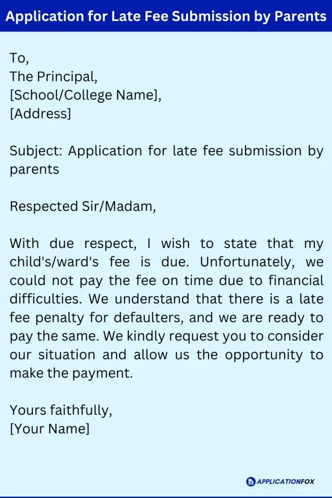 Application for Late Fee Submission by Parents