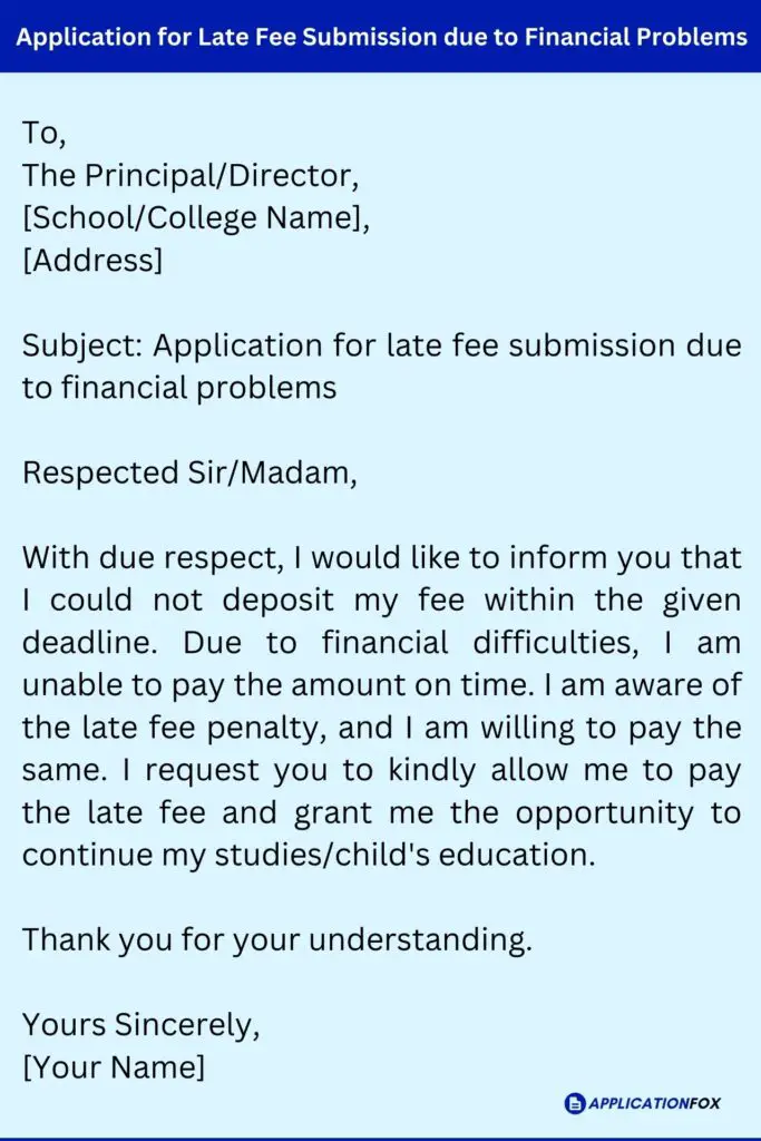 Application for Late Fee Submission due to Financial Problems
