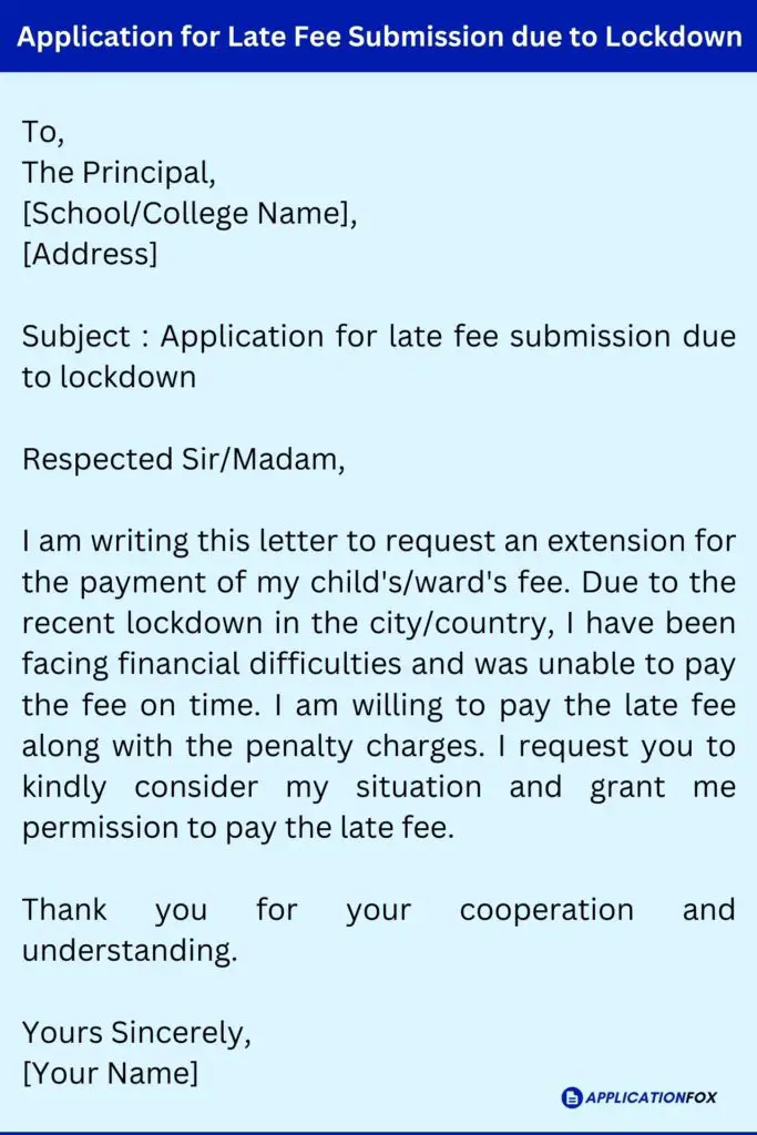 Application for Late Fee Submission due to Lockdown