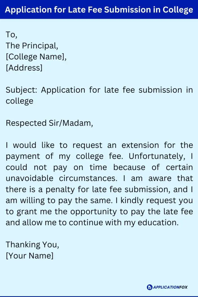 Application for Late Fee Submission in College
