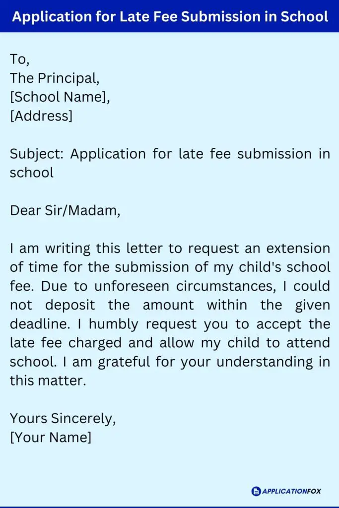 Application for Late Fee Submission in School