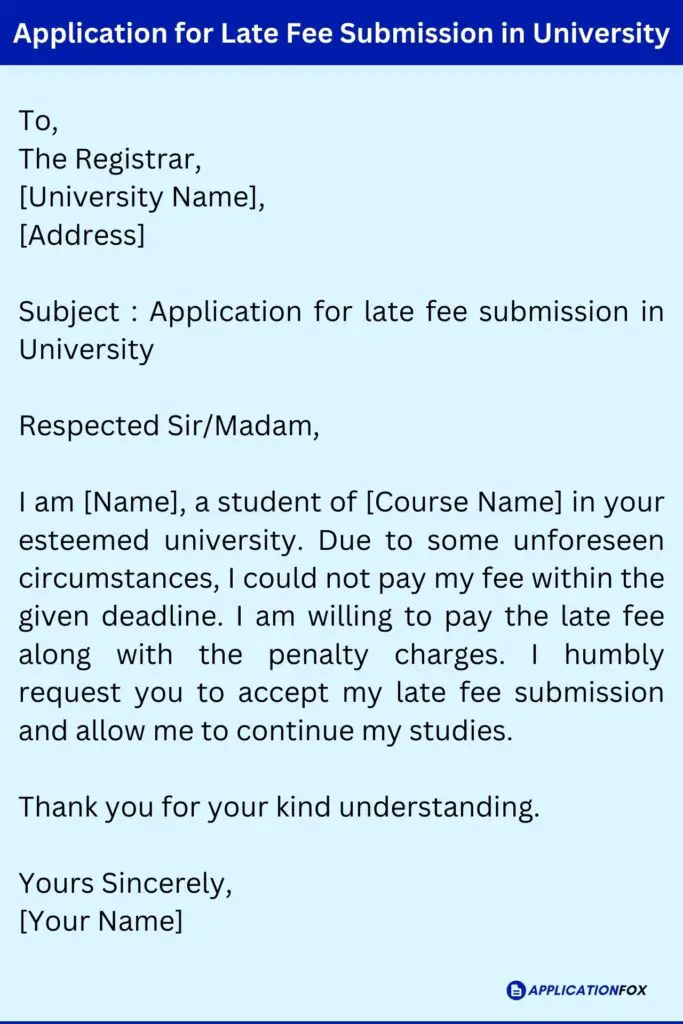 Application for Late Fee Submission in University