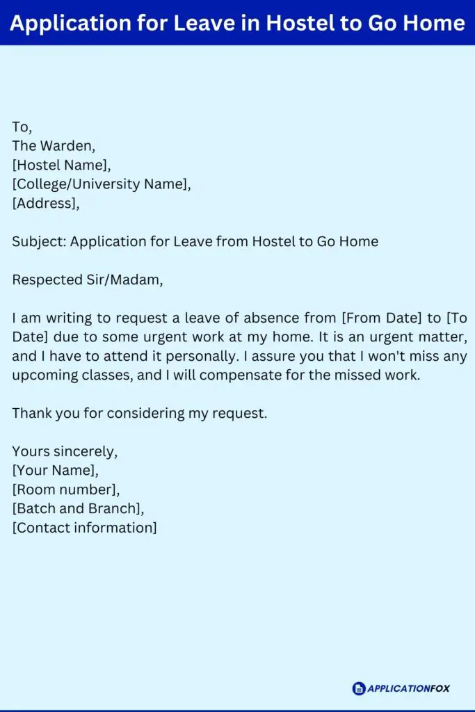 Application for Leave in Hostel to Go Home