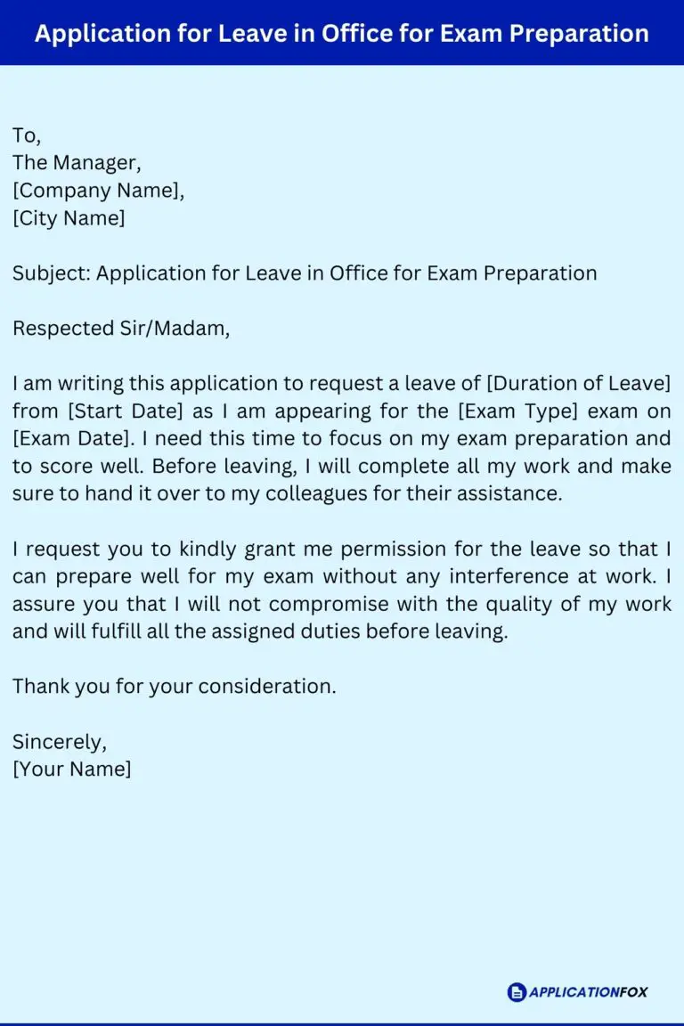 (3+ Samples) Leave Application for Exam in Office