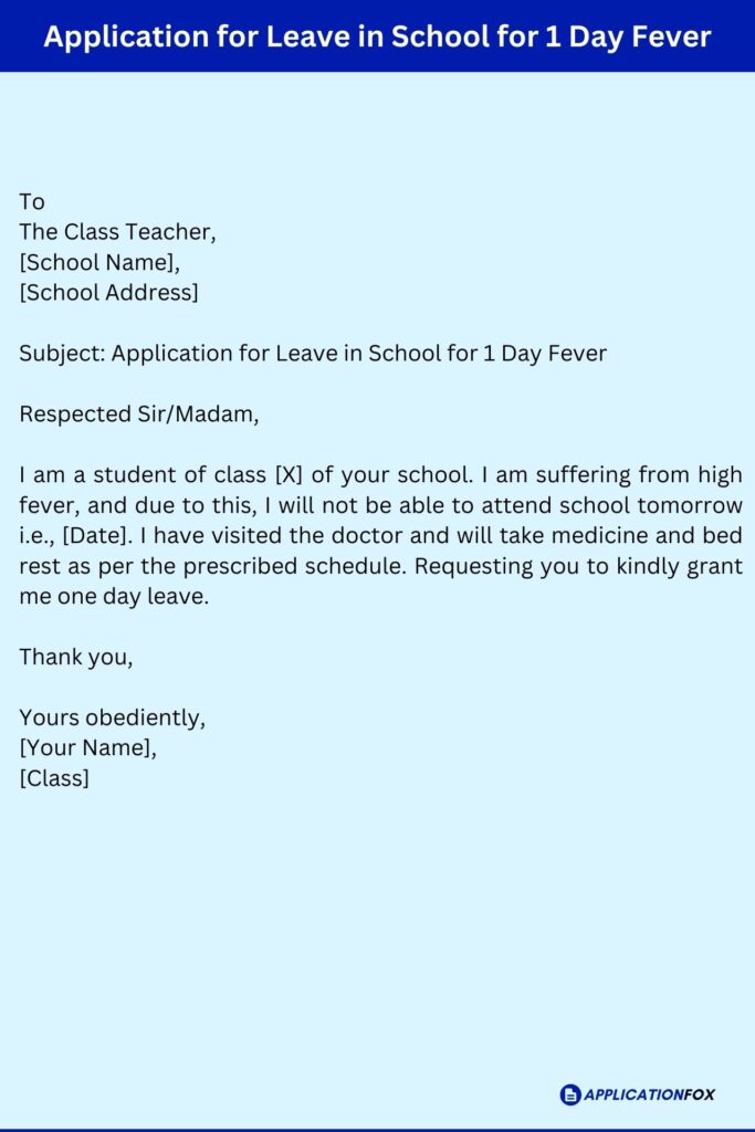Application for Leave in School for 1 Day Fever