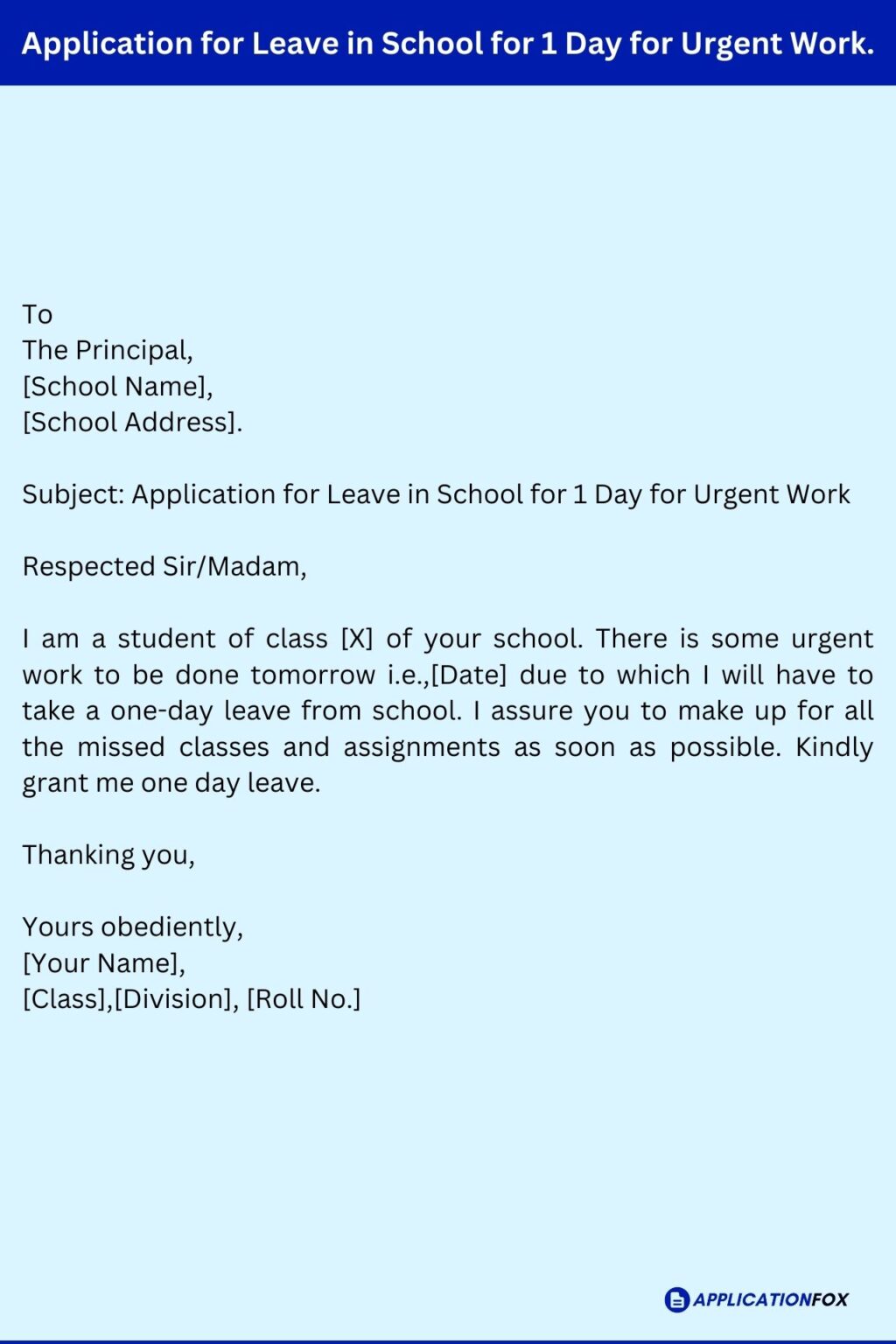 (7 Samples) Application for Leave in School for 1 Day