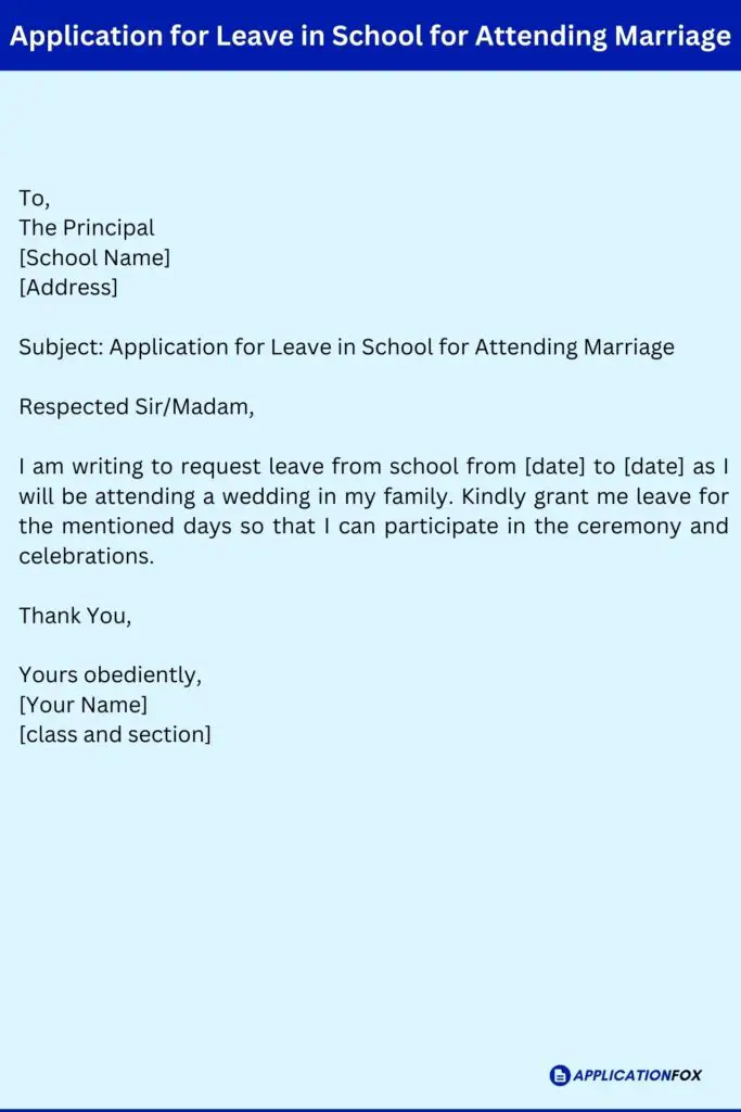 Application for Leave in School for Attending Marriage