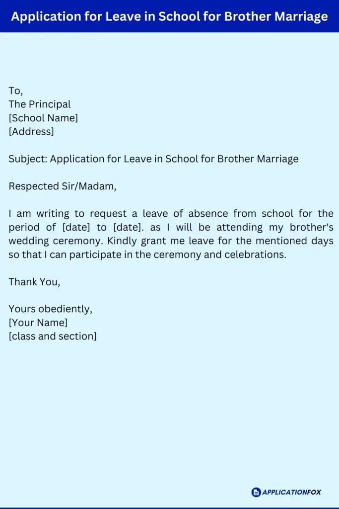 Application for Leave in School for Brother Marriage