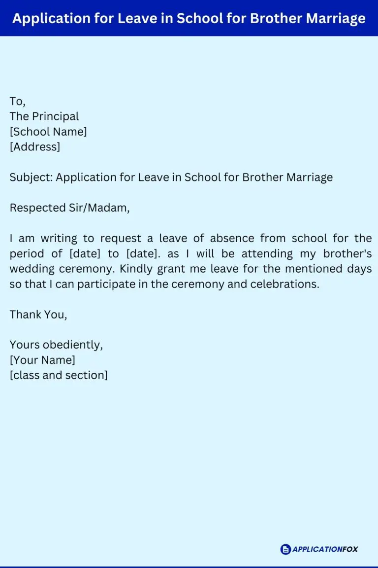 (13 Samples) Application for leave in School for Marriage