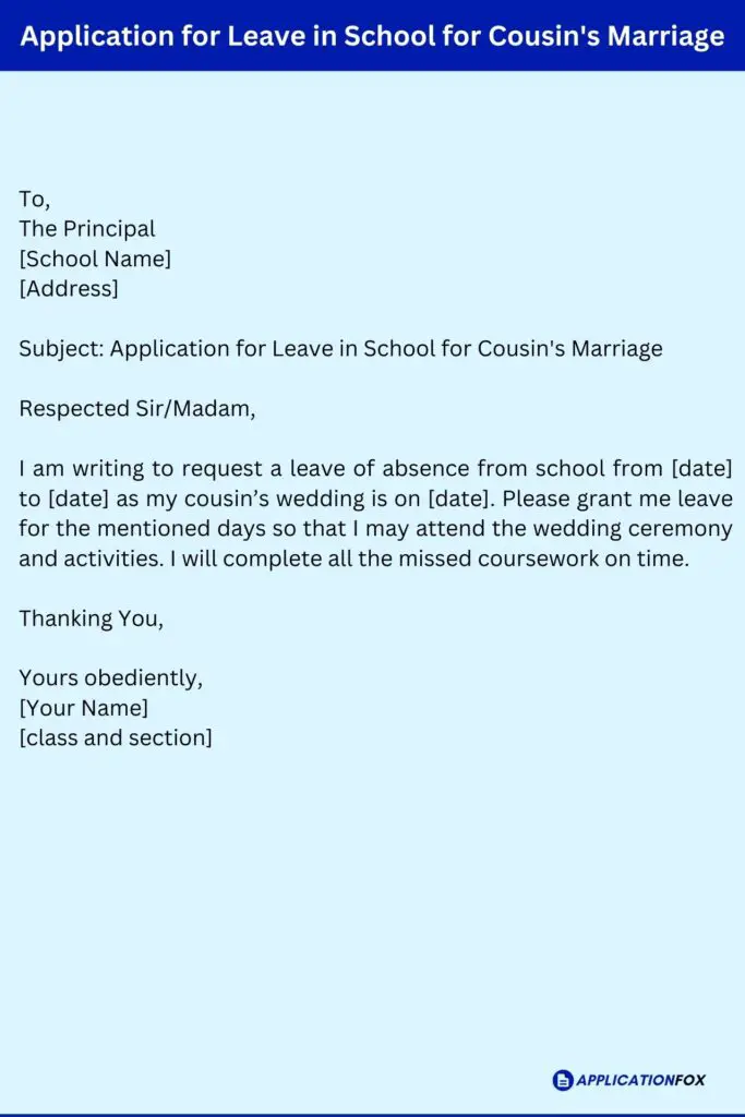 Application for Leave in School for Cousin's Marriage