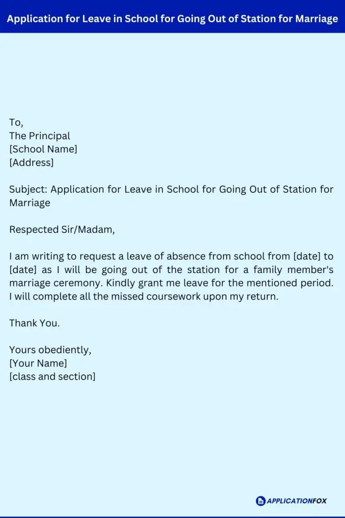 Application for Leave in School for Going Out of Station for Marriage