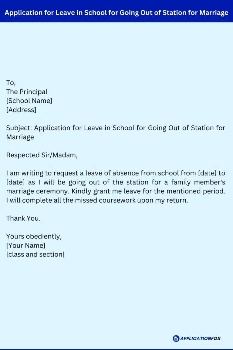 (13 Samples) Application for leave in School for Marriage