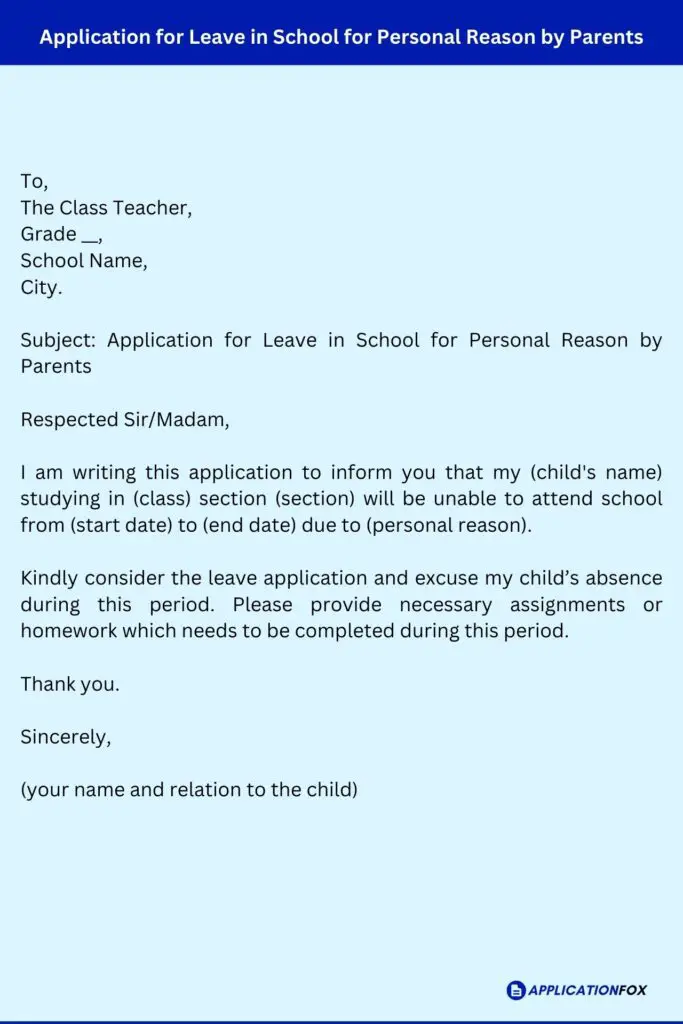 Application for Leave in School for Personal Reason by Parents