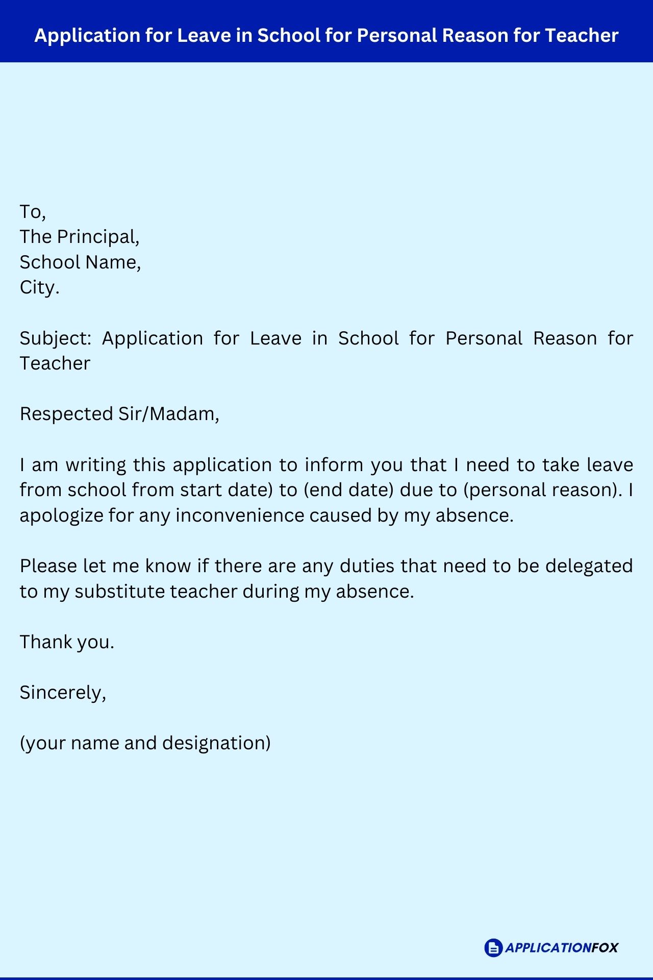 3+ Application for Leave in School for Personal Reason