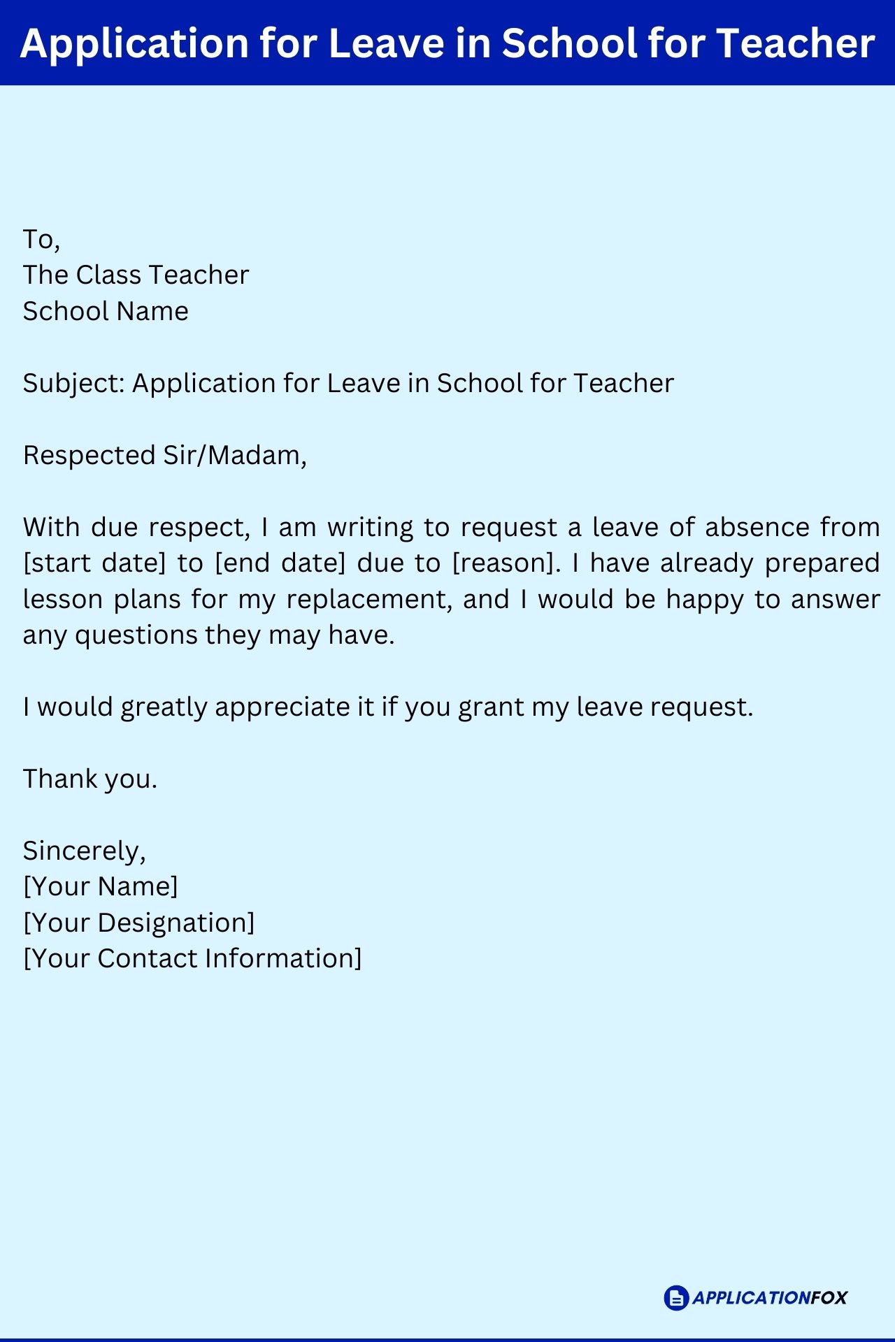 (5+ Samples) Application for Leave in School by Teacher