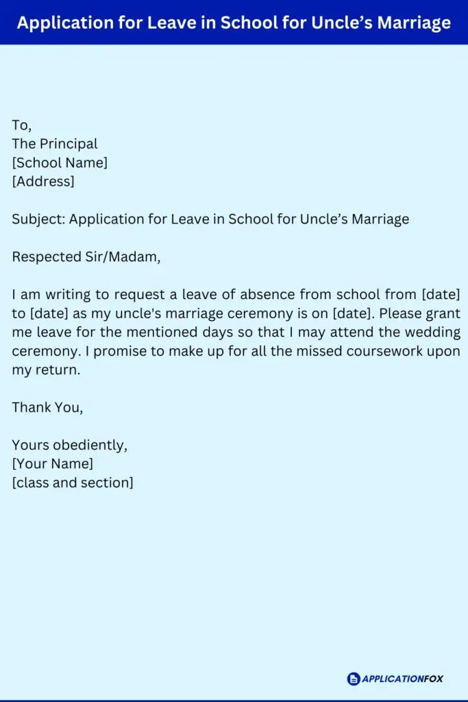 Application for Leave in School for Uncle’s Marriage