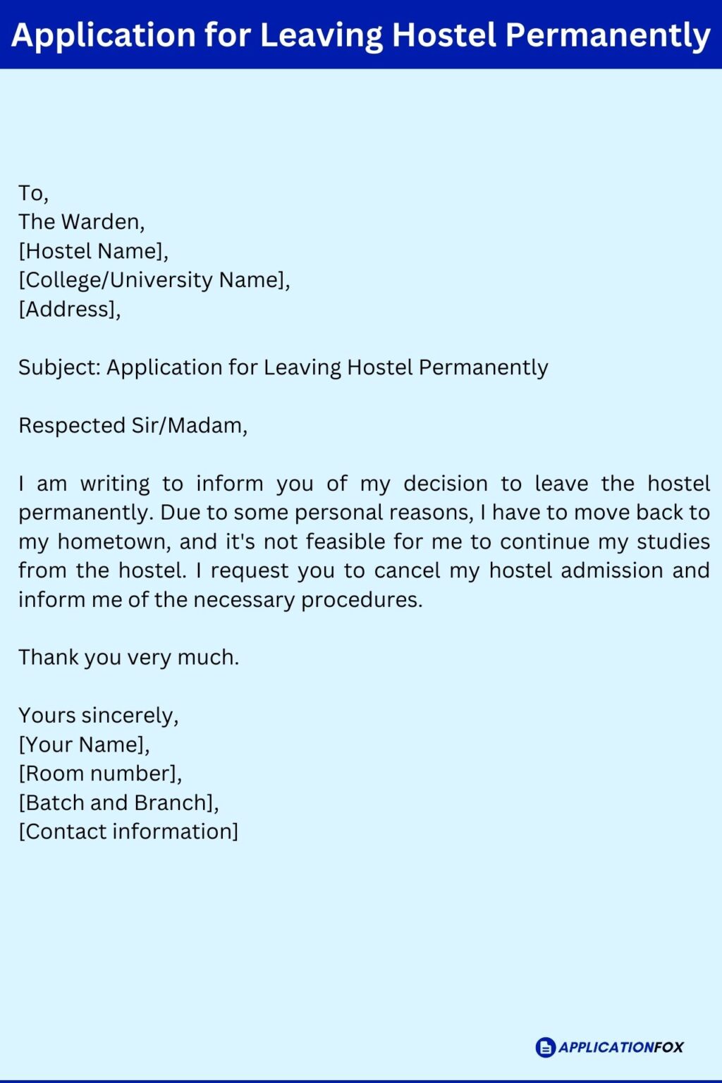 (5 Samples) Application for Hostel Leave