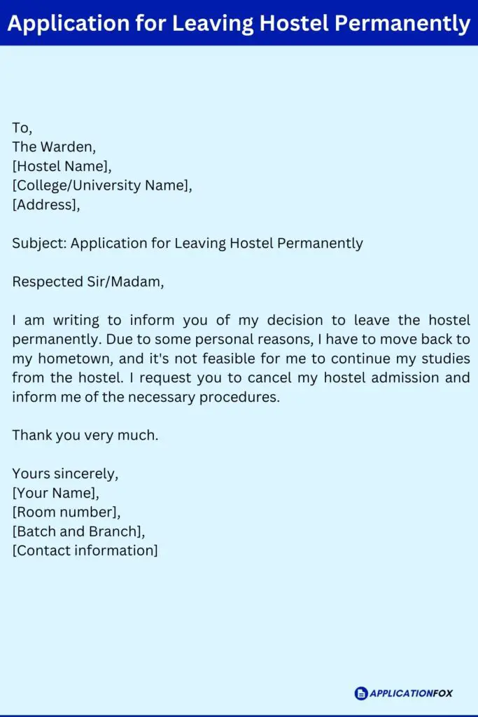 sample application letter for leaving hostel permanently