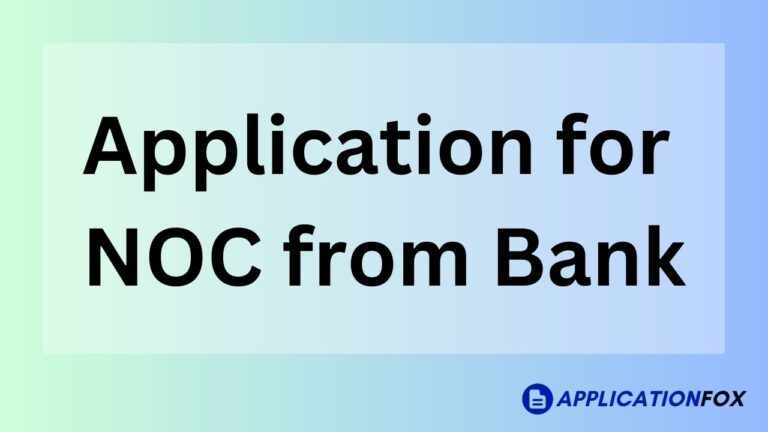 Application for NOC from Bank