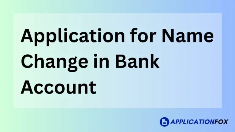 Application for Name Change in Bank Account