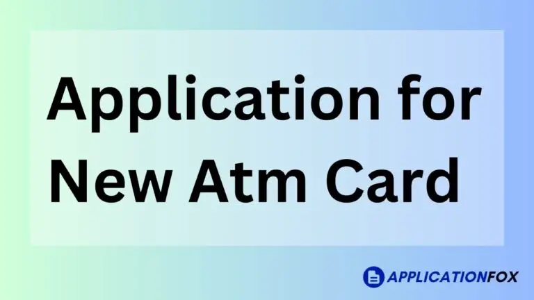 Application for New Atm Card 1
