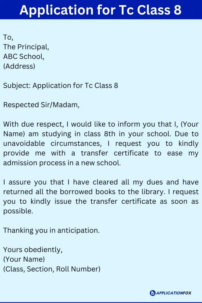 Application for Tc Class 8